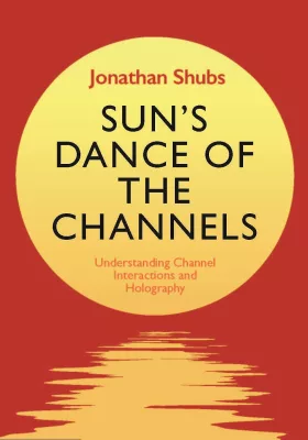 Cover of Sun's Dance of the Channels by Jonathan Shubs